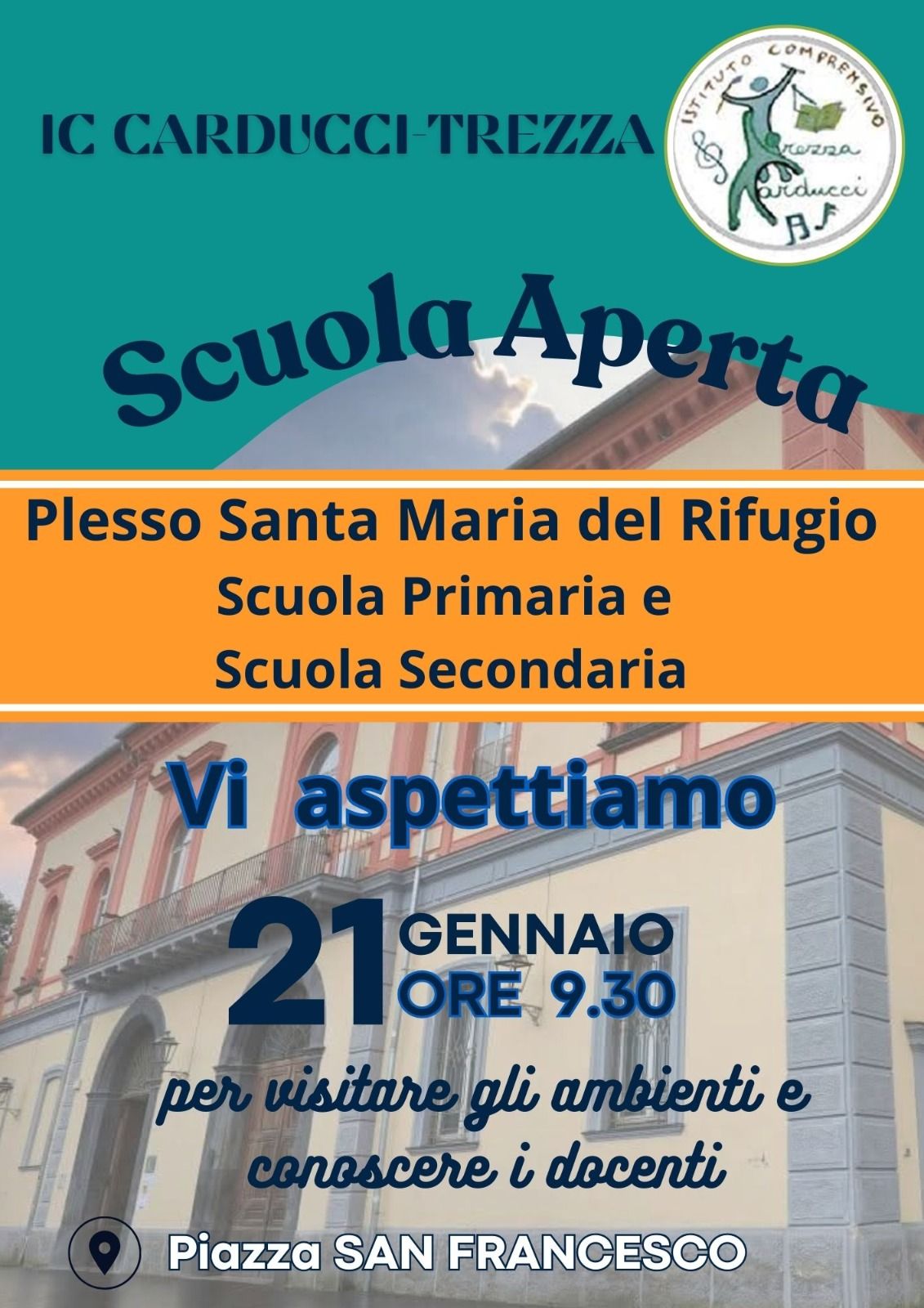 Un'occasione per conoscere il nostro plesso di  Santa Maria del Rifugio!